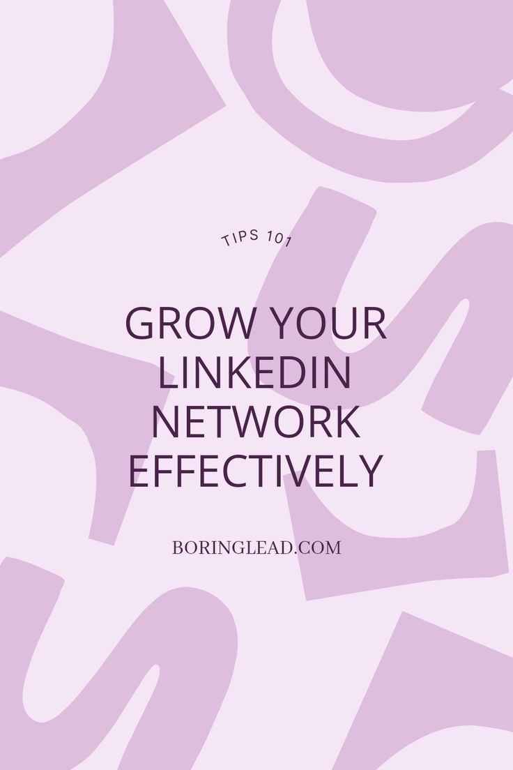 This may contain: the words grow your linkedin network effectively in front of a purple and white background
